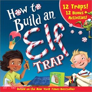 How to Build an Elf Trap