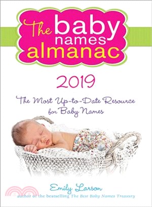 The 2019 Baby Names Almanac