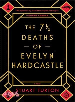 The 7 1/2 Deaths of evelyn hardcastle /