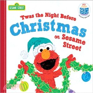twas the Night Before Christmas on Sesame Street