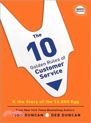 The 10 Golden Rules of Customer Service ― The Story of the $6,000 Egg