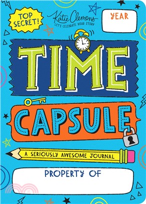 Time Capsule ― A Seriously Awesome Journal