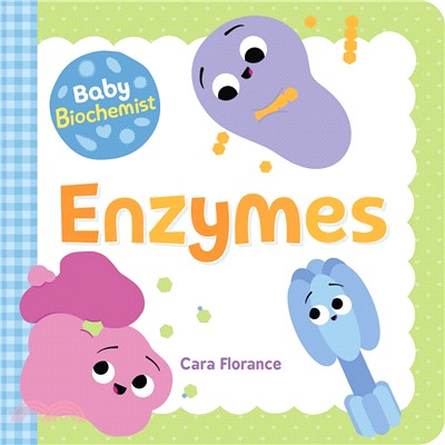 Baby Biochemist: Enzymes (Baby University) (硬頁書)