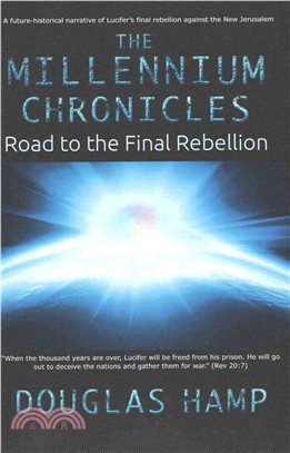 The Millennium Chronicles ― Road to the Final Rebellion