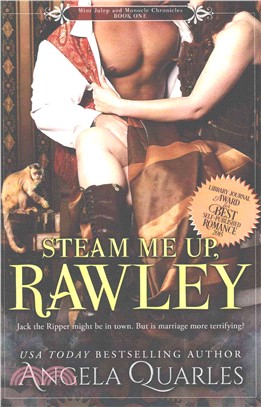 Steam Me Up, Rawley ― A Steampunk Romance