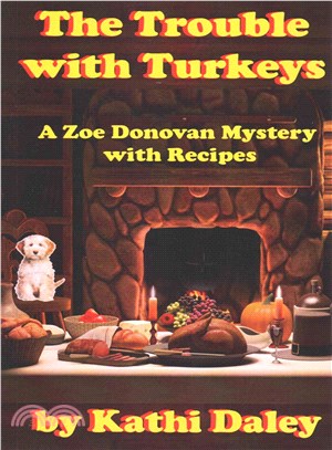 The Trouble With Turkeys