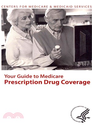 Your Guide to Medicare Prescription Drug Coverage