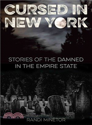 Cursed in New York ─ Stories of the Damned in the Empire State