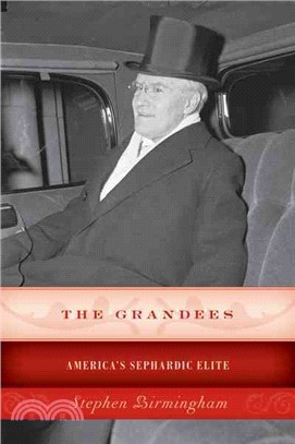 The Grandees ─ America Sephardic Elite