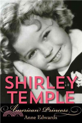 Shirley Temple ─ American Princess