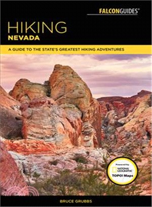 Hiking Nevada ─ A Guide to the State's Greatest Hiking Adventures