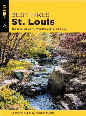 Best Hikes St. Louis ― The Greatest Views, Wildlife, and Forest Strolls