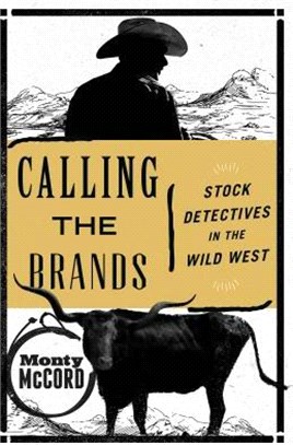 Calling the Brands ― Stock Detectives in the Wild West