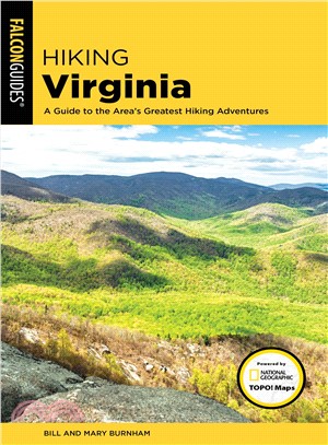 Hiking Virginia ― A Guide to the Area's Greatest Hiking Adventures