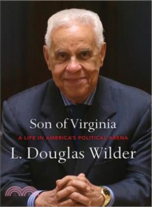 Son of Virginia ― A Life in America's Political Arena