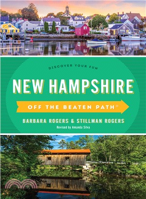Off the Beaten Path New Hampshire ― Discover Your Fun