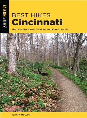 Best Hikes Cincinnati ― The Greatest Views, Wildlife, and Forest Strolls