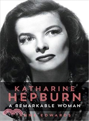 Katharine Hepburn ― A Remarkable Woman