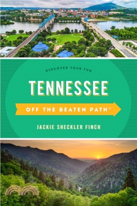 Tennessee Off the Beaten Path (R)：Discover Your Fun