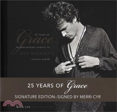 25 Years of Grace ― An Anniversary Tribute to Jeff Buckley's Classic Album