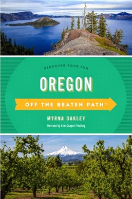 Oregon Off the Beaten Path (R)：Discover Your Fun