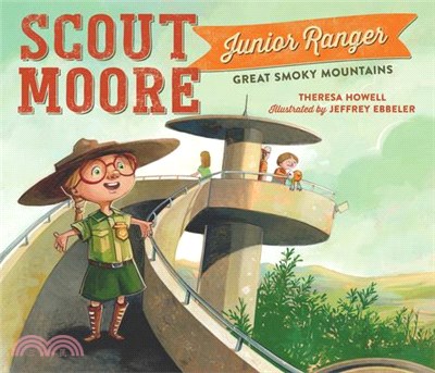 Scout Moore, Junior Ranger: Great Smoky Mountains