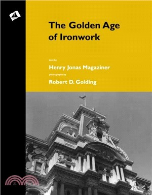 The Golden Age of Ironwork