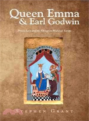 Queen Emma & Earl Godwin ― Power, Love and the Vikings in Medieval Europe
