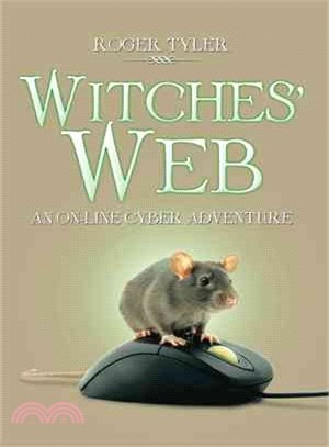 Witches' Web ― An On-Line Cyber Adventure