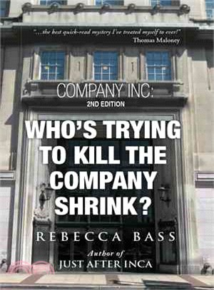 Company Inc ─ Who's Trying to Kill the Company Shrink?