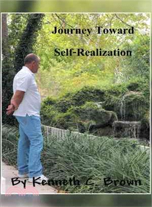 Journey Toward Self-realization