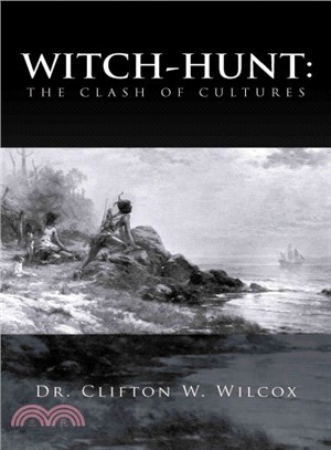 Witch-Hunt ― The Clash of Cultures