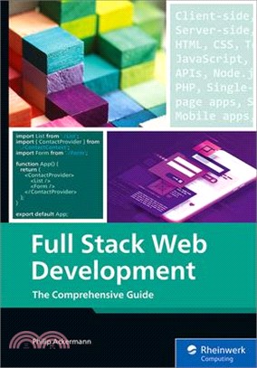 Full Stack Web Development: The Comprehensive Guide