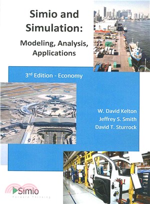 Simio and Simulation ― Modeling, Analysis, Applications; Economy Edition