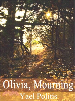 Olivia, Mourning