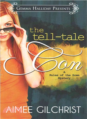 The Tell-tale Con ― A Rules of the Scam Mystery