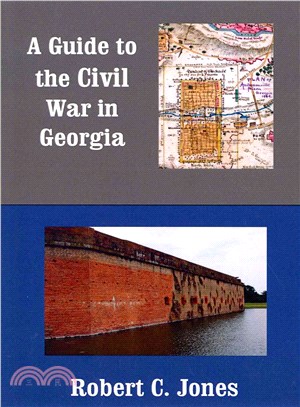 A Guide to the Civil War in Georgia