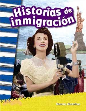 Historias de inmigración (Immigration Stories)