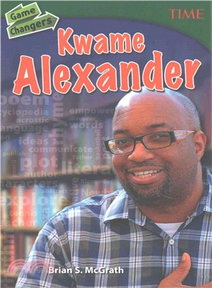 Game Changers Kwame Alexander