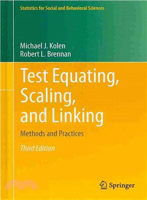 Test Equating, Scaling, and Linking ― Methods and Practices