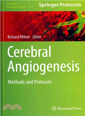 Cerebral Angiogenesis ― Methods and Protocols