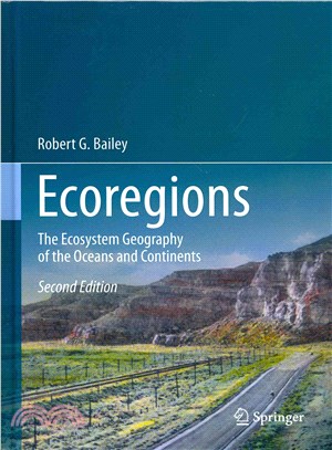 Ecoregions ― The Ecosystem Geography of the Oceans and Continents