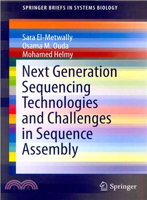 Next Generation Sequencing Technologies and Challenges in Sequence Assembly