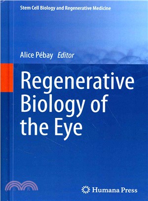 Regenerative Biology of the Eye