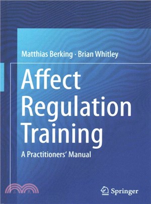 Affect Regulation Training ― A Practitioners' Manual