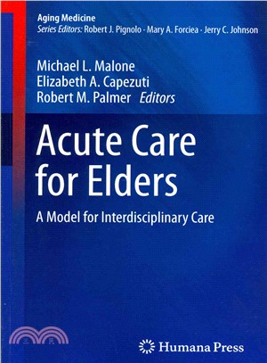 Acute Care for Elders ― A Model for Interdisciplinary Care