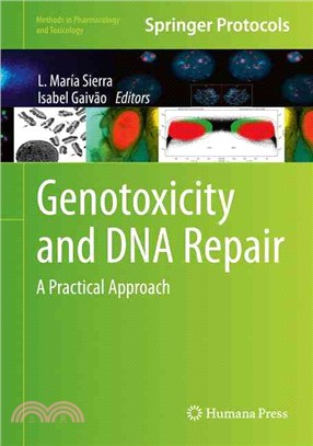 Genotoxicity and DNA Repair ― A Practical Approach