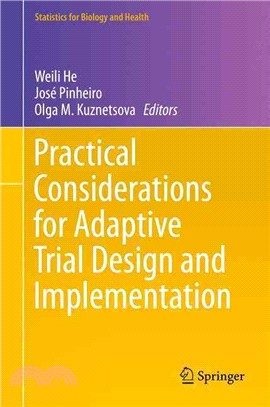 Practical Considerations for Adaptive Trial Design and Implementation