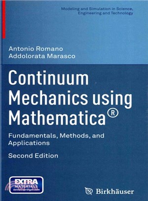 Continuum Mechanics Using Mathematica ― Fundamentals, Methods, and Applications