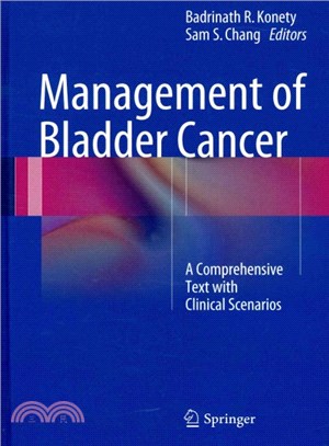 Management of Bladder Cancer ― A Comprehensive Text With Clinical Scenarios